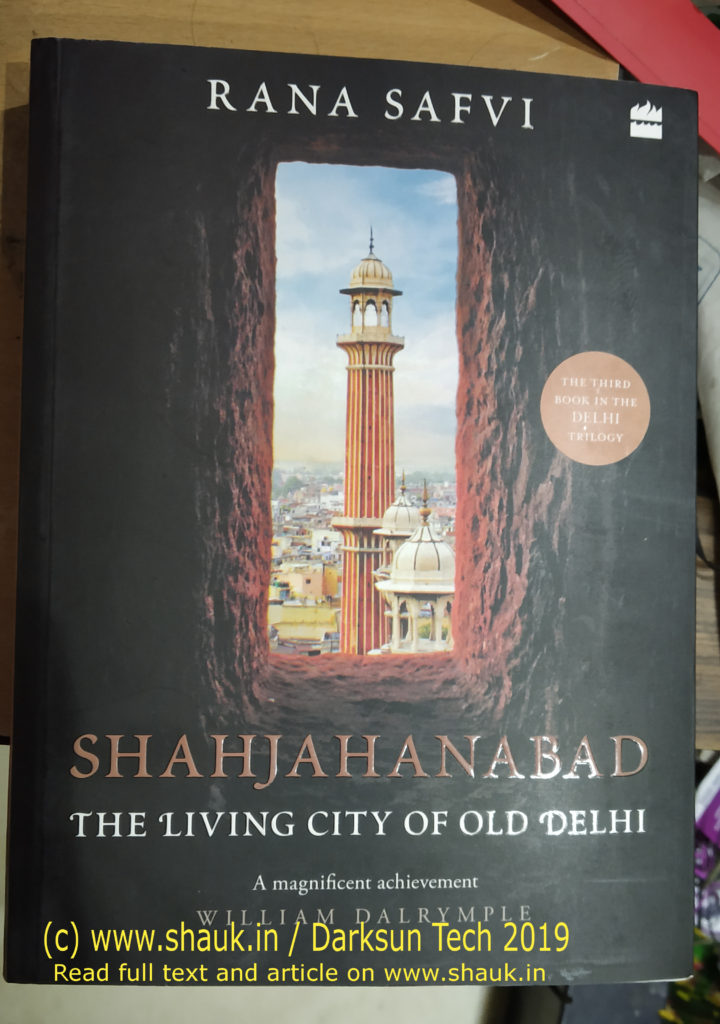 Book Cover of Shahjahanabad - The Living City of Old Delhi by Ms Rana Safvi - IMG_20191020_132037-shahjahanabad-book-cover-watermarked
