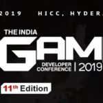 India Game Developer Conference – IGDC 2019 on November 22nd, 23rd at HICC Hyderabad